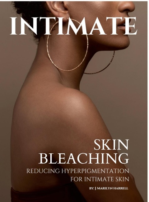 Intimate: Skin Bleaching