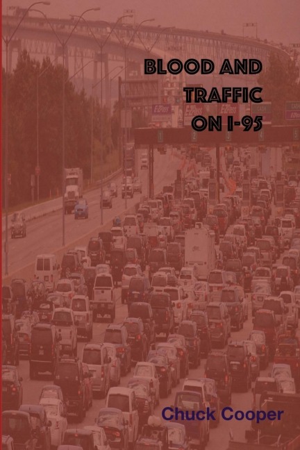 Blood and Traffic on I-95