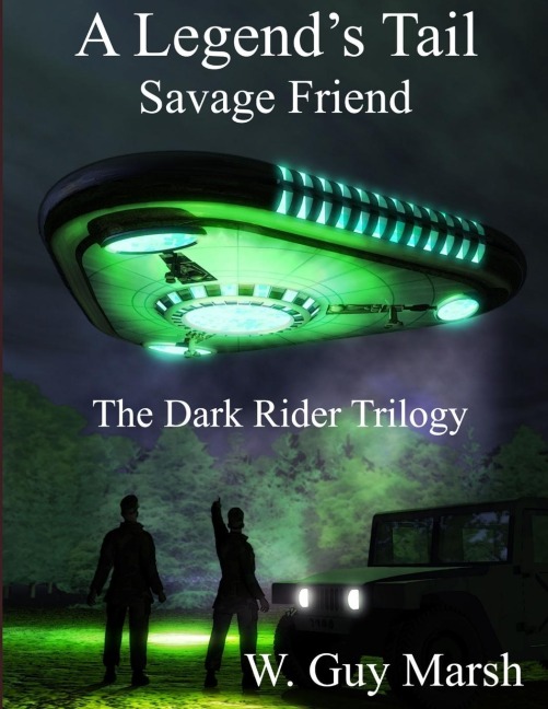 A Legends Tail - Savage Friend - The Dark Rider Trilogy