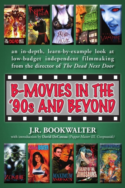 B-Movies in the 90s and Beyond