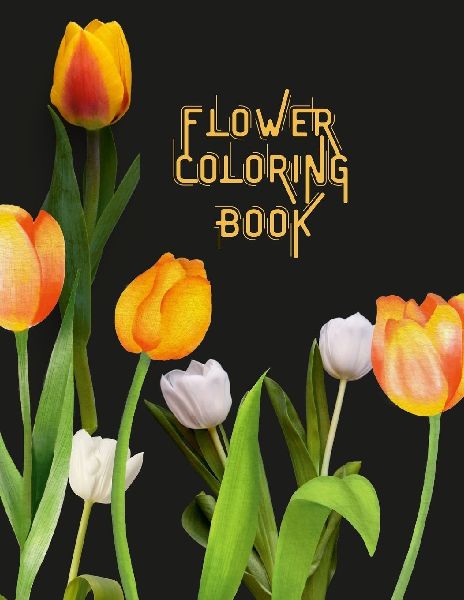 Flower Coloring Book: 50 Beautiful Relaxing Flowers Coloring Book For Adults