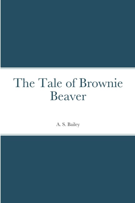 The Tale of Brownie Beaver