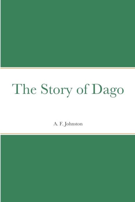 The Story of Dago