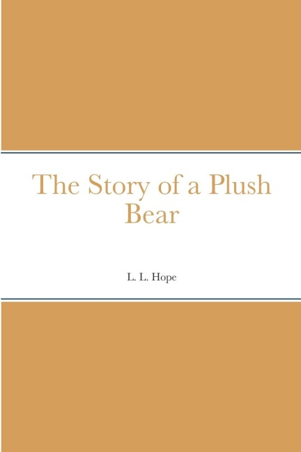 The Story of a Plush Bear