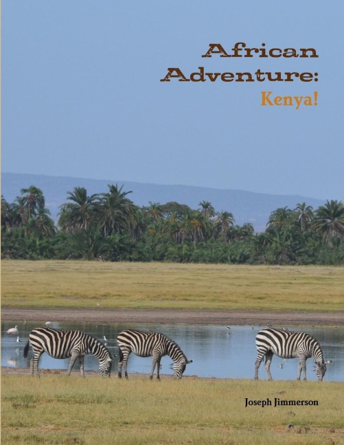 African Adventure: Kenya!