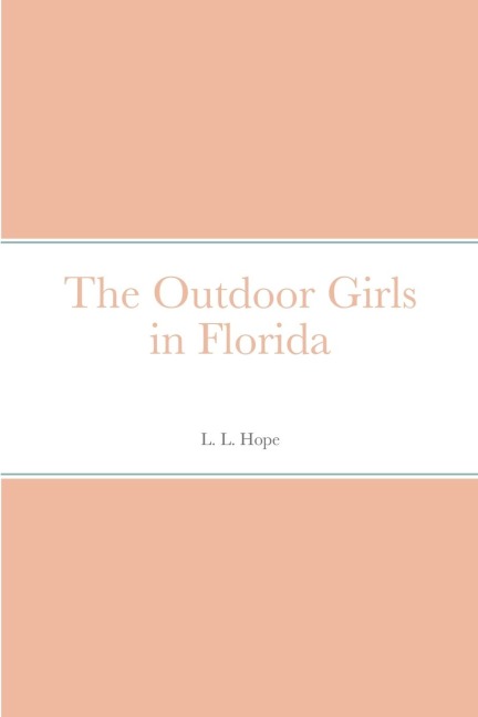 The Outdoor Girls in Florida