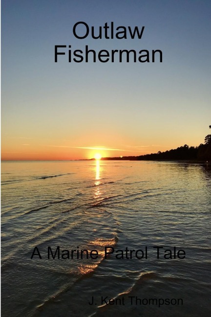 Outlaw Fisherman