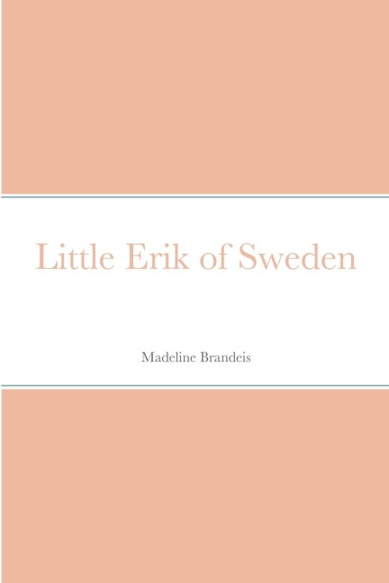 Little Erik of Sweden