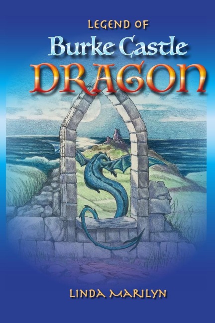 Legend of Burke Castle Dragon