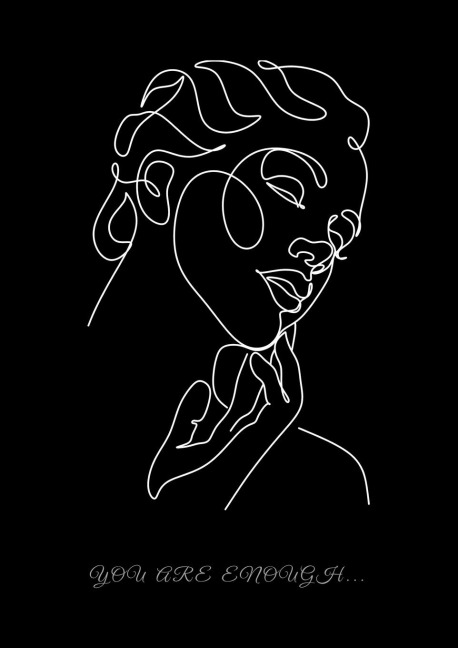 You Are Enough Black: You are enough...