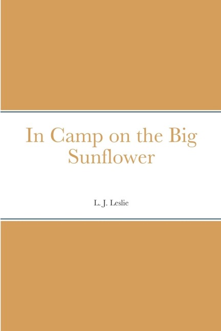 In Camp on the Big Sunflower