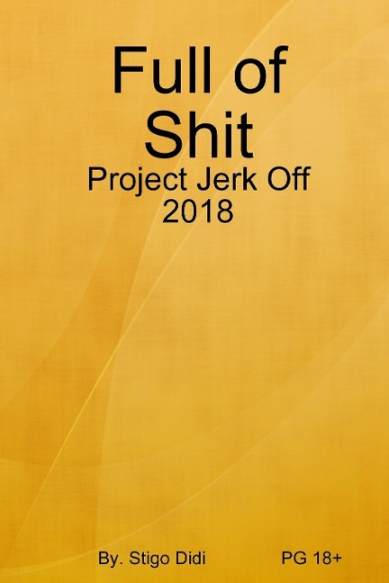 Full of Shit