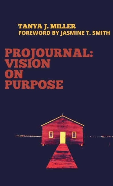 ProJournal: Vision On Purpose