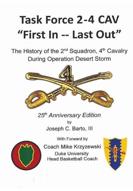 Task Force 2-4 Cav -- First In, Last Out