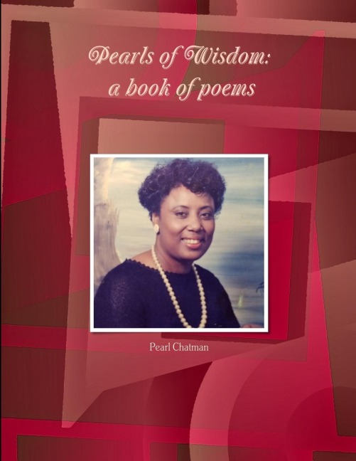 Pearls of Wisdom: a book of poems