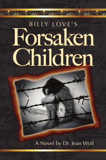 Billy Loves Forsaken Children