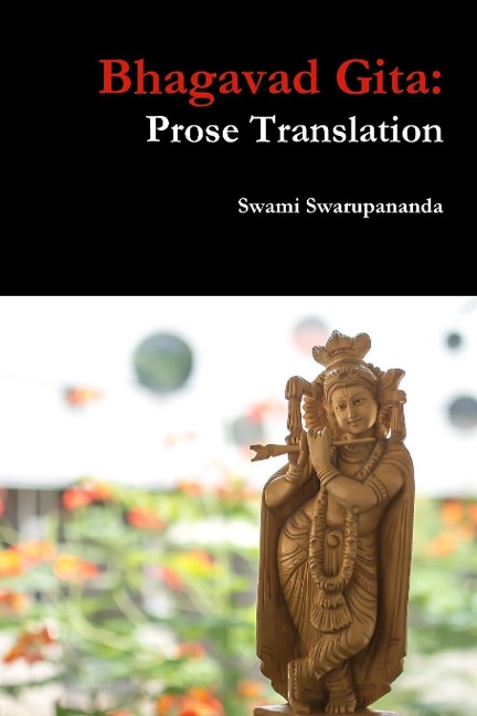 Bhagavad Gita: Prose Translation