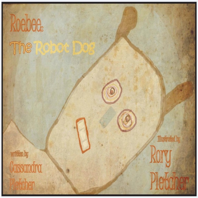 Roebee: The Robot Dog