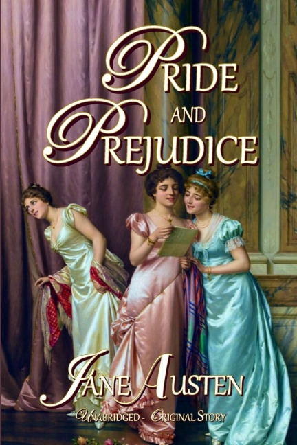 PRIDE AND PREJUDICE