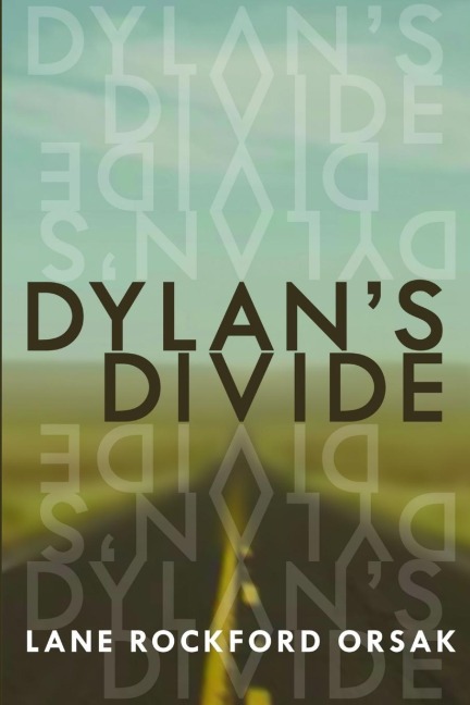Dylans Divide