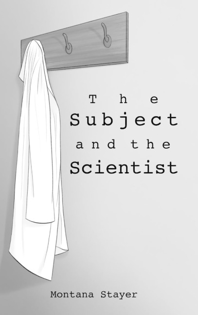The Subject and the Scientist