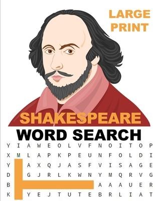 Shakespeare Word Search: Word Search Puzzle Book, William Shakespeare Comedies - The Tempest, Taming of the Shrew, As You Like It, A Midsummers Nights Dream and More, Fun Gift for Family or Friend