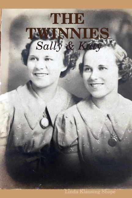 THE TWINNIES: Sally & Katy