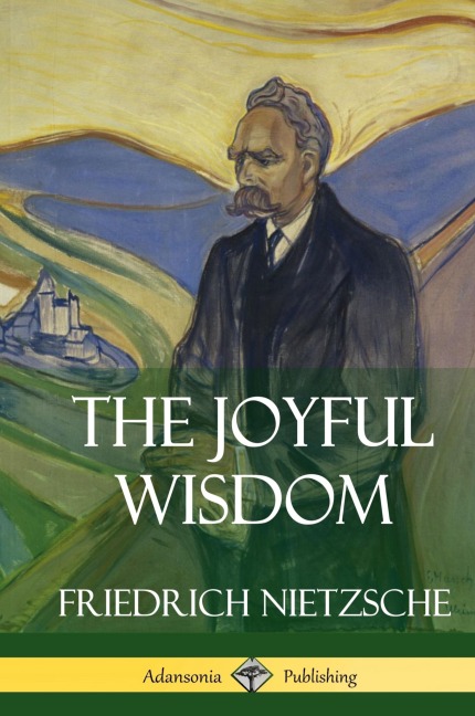 The Joyful Wisdom (Hardcover)