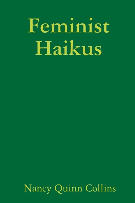 Feminist Haikus
