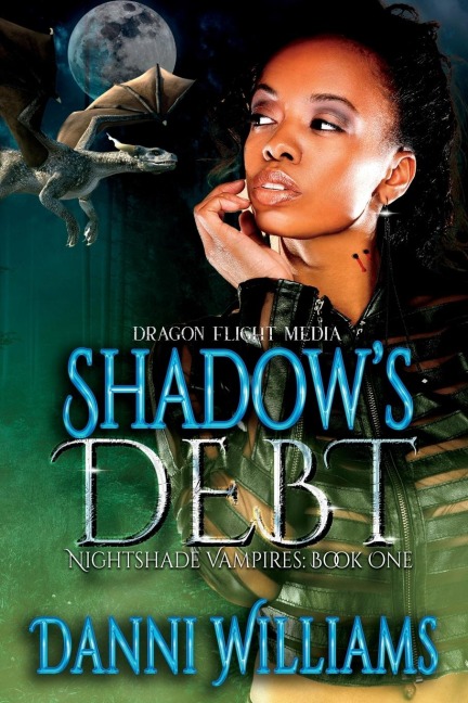 Shadows Debt: Nightshade Vampires: Book One