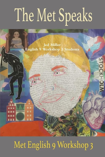 The Met Speaks: English 9 Workshop 3 Poem Anthology