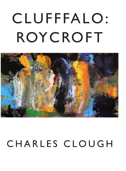 Clufffalo: Roycroft