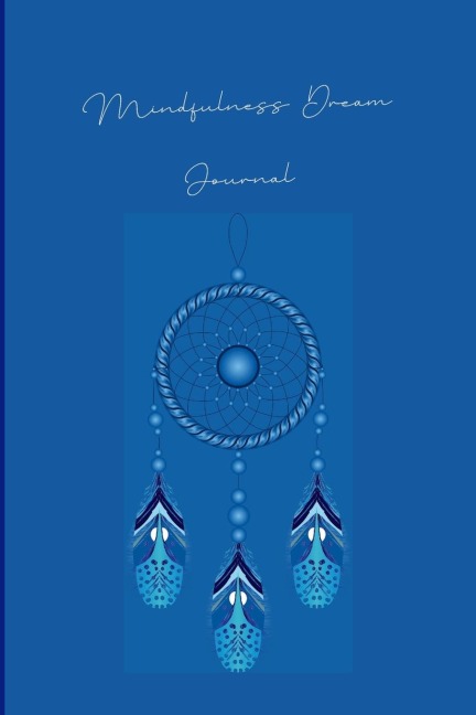 Mindfulness Dream Journal