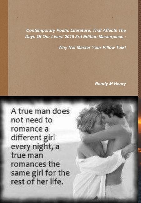 Contemporary Poetic Literature; That Effect The Days Of Our Lives
