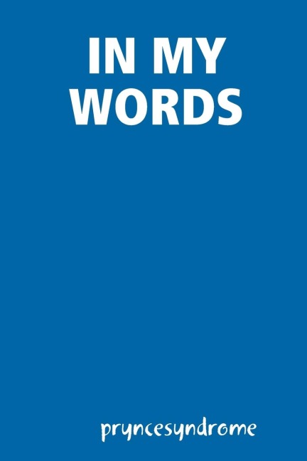 IN MY WORDS