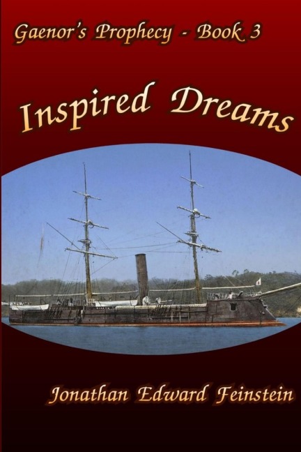 Gaenors Prophecy Book 3: Inspired Dreams