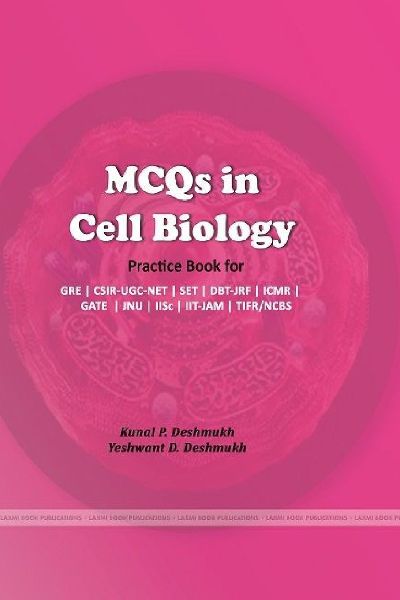 MCQs in Cell Biology