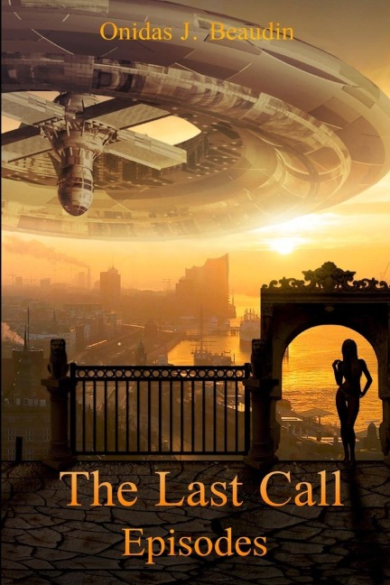 The Last Call: Episodes