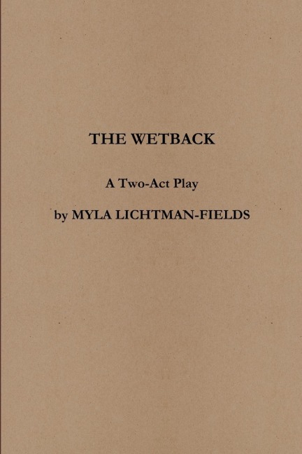 THE WETBACK
