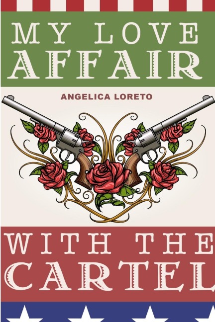 My Love Affair with the Cartel