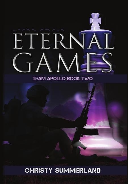 Eternal Games: Team Apollo Book Two