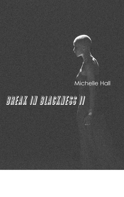Break In Blackness II
