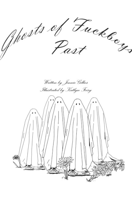 Ghosts of Fuckboys Past