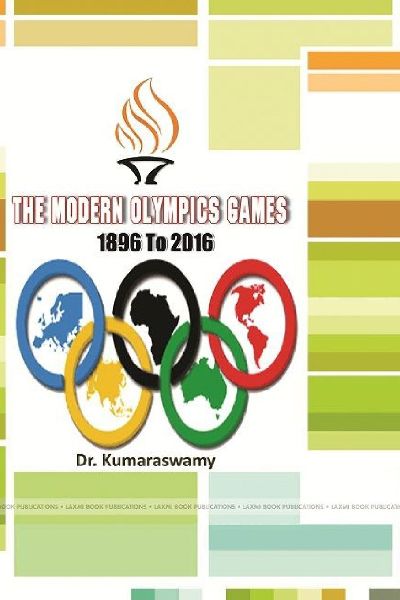 The Modern Olympics Games 1896 To 2016