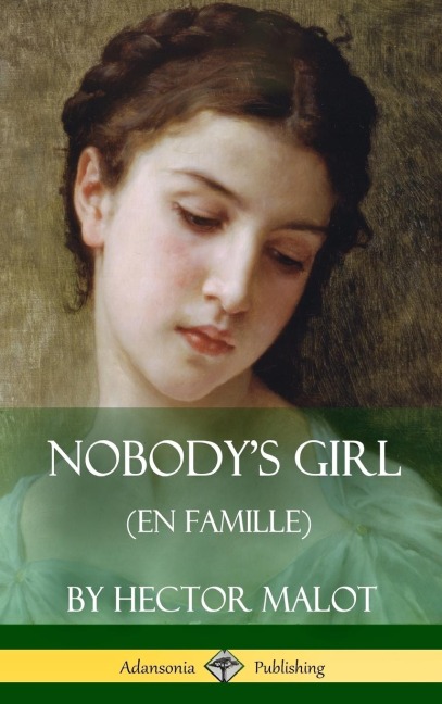 Nobodys Girl (En Famille) (Hardcover)