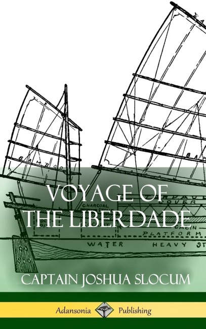 Voyage of the Liberdade (Hardcover)