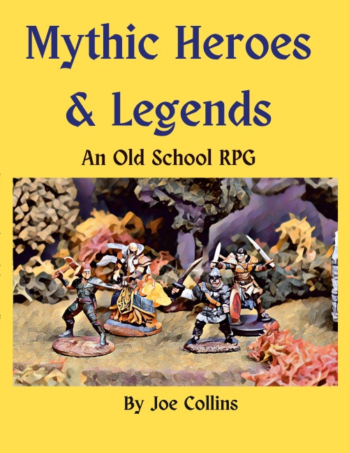 Mythic Heroes & Legends: An Old School RPG