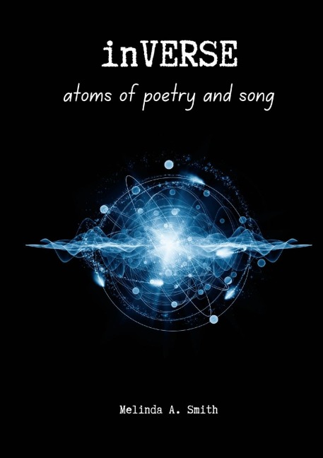 InVERSE: atoms of poetry and song