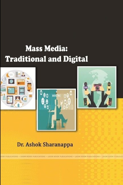 Mass Media: Traditional and Digital