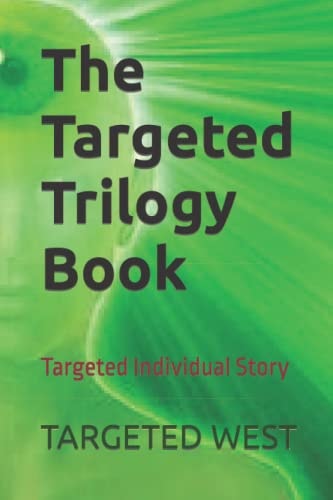 The Cold War Next Door Targeted Individual Story